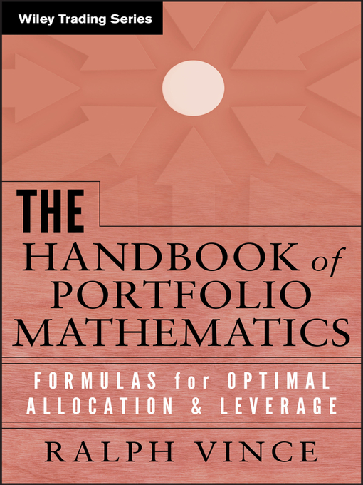 Title details for The Handbook of Portfolio Mathematics by Ralph Vince - Available